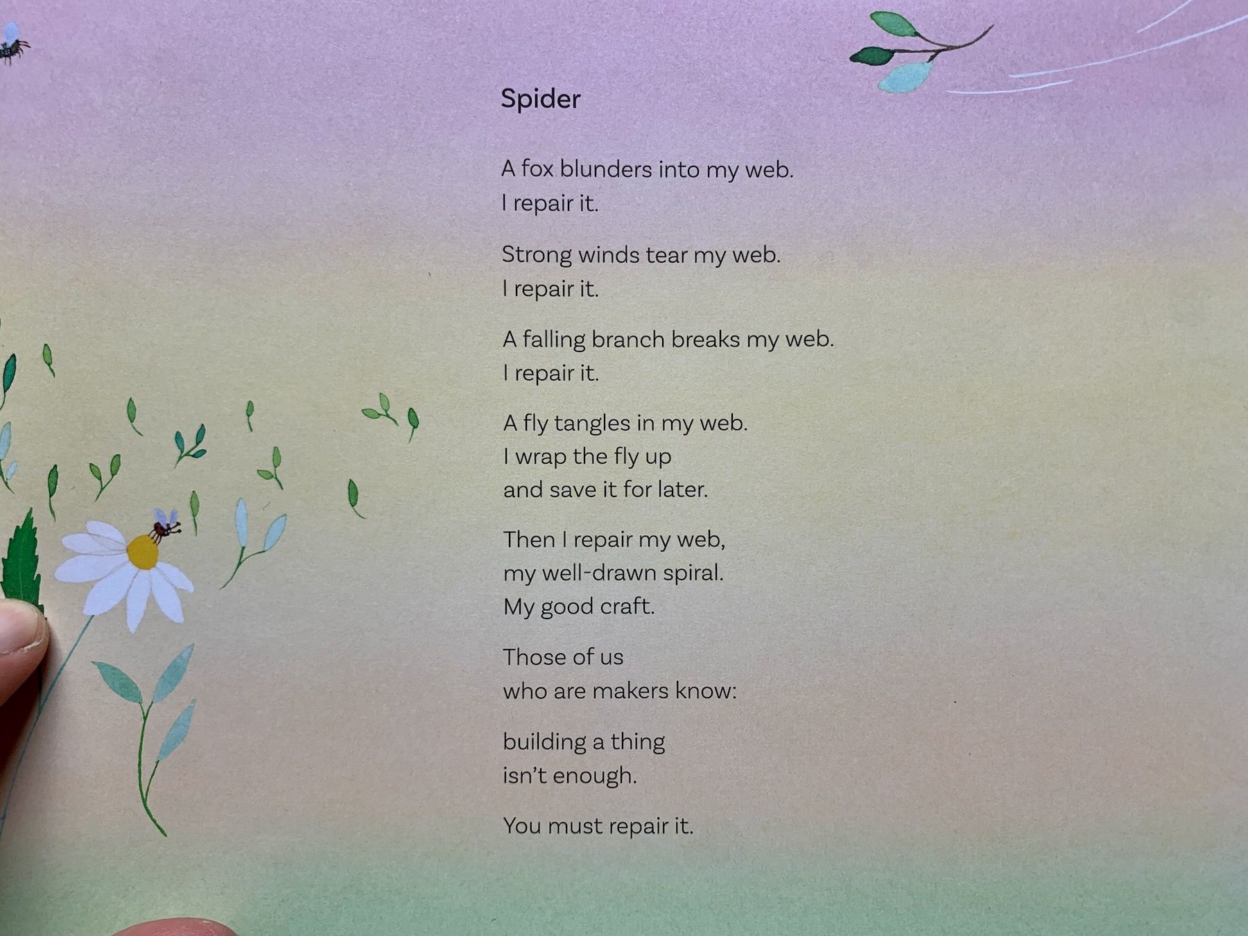 Poem titled “Spider”, ending with “Those of us / who are makers know: / building a thing isn’t enough. / You must repair it.